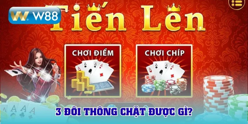 3 đôi thông chặt được gì